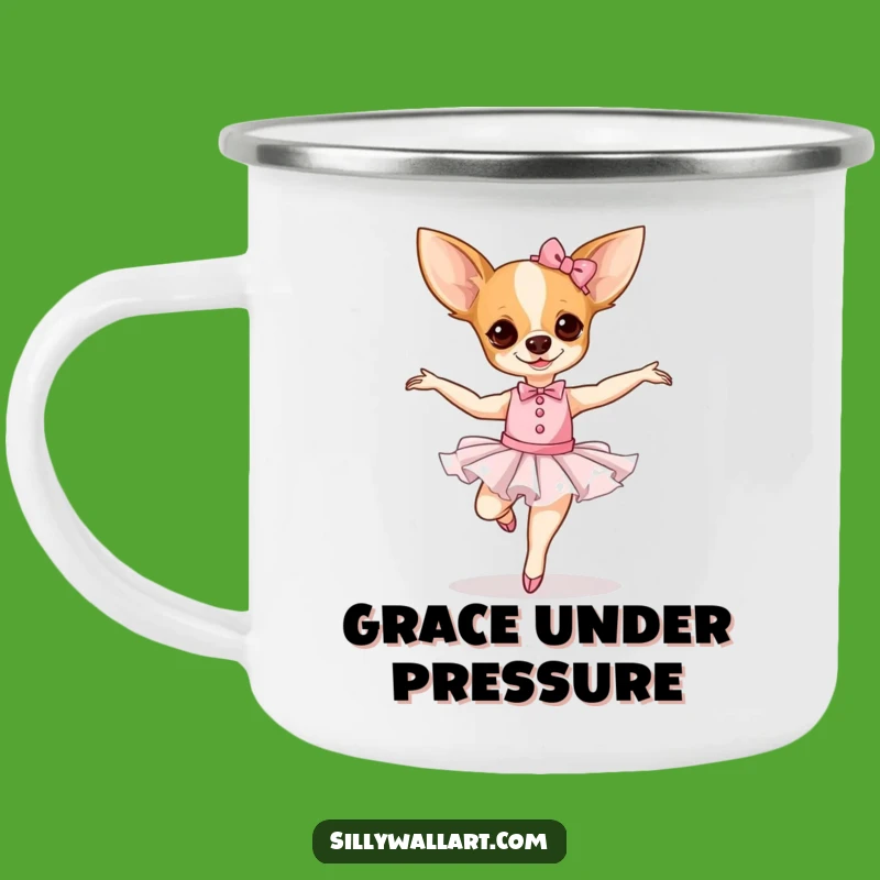 Funny Chihuahua Ballerina Camping Mug: Hilarious Outdoor Dog Coffee Cup Gift