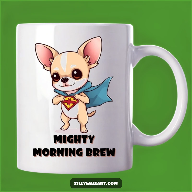 Funny Chihuahua Superhero Mug: Pint-Sized Hero Gift for Dog Lovers