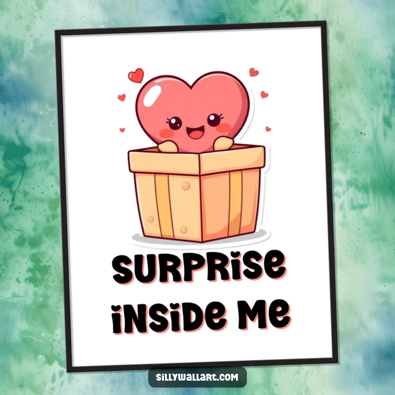 Funny poster: A cheerful heart character happily popping out of a gift box, bringing joy and surprise.