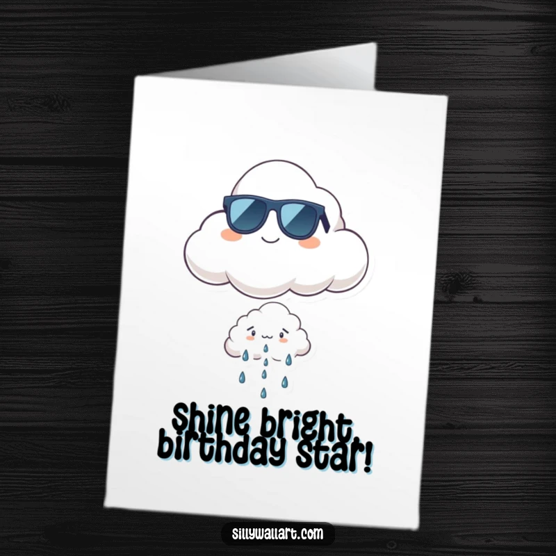 Funny Free Printable Birthday Card of a proud cloud wearing sunglasses floating above a worried rain cloud, offering a cool birthday wish.