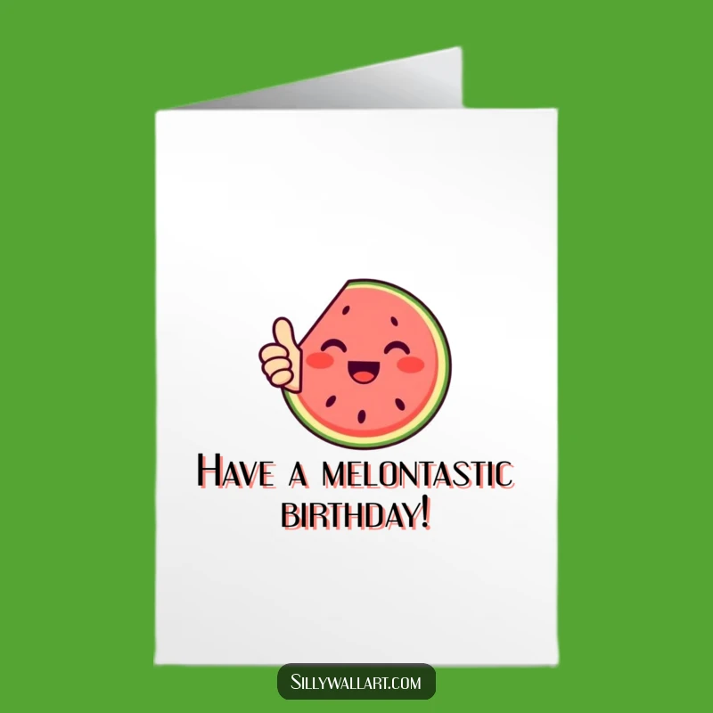 Free Printable Funny Watermelon Birthday Card: Thumbs Up Fruit Downloadable Gift