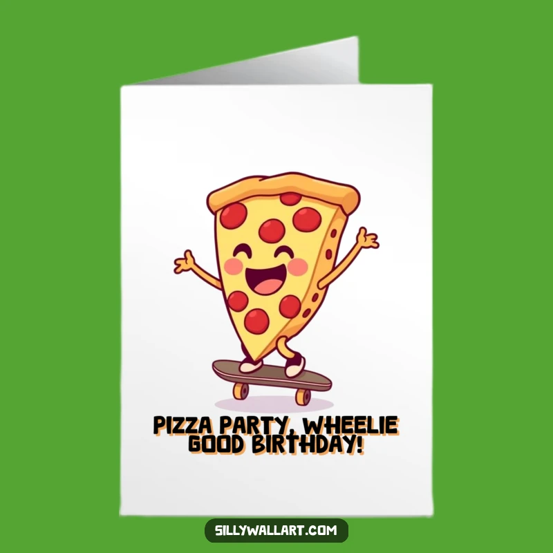 Free Printable Pizza Cartwheel Birthday Card: Funny & Awesome Downloadable Gift