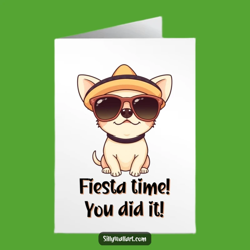 Free Printable Congrats Card: Chihuahua Cool - Humorous Downloadable Gift