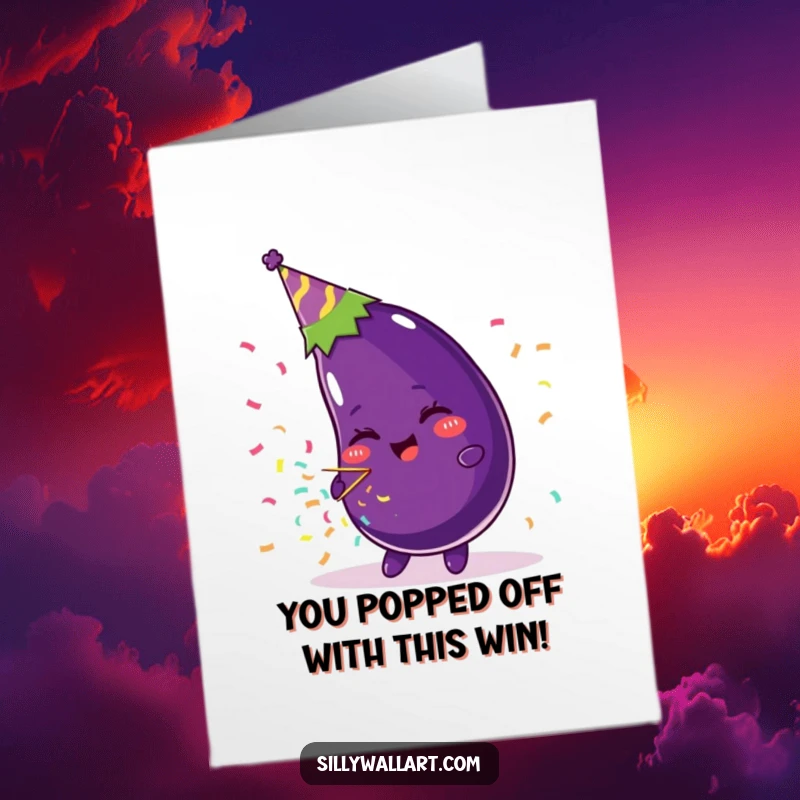 Funny Free Printable Congrats Card: A jubilant eggplant sporting a party hat blasts confetti, celebrating an achievement.