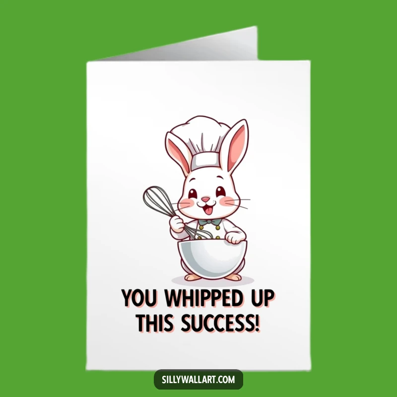 Free Printable Bunny Chef Congratulations Card: Whisking Up Success Downloadable!