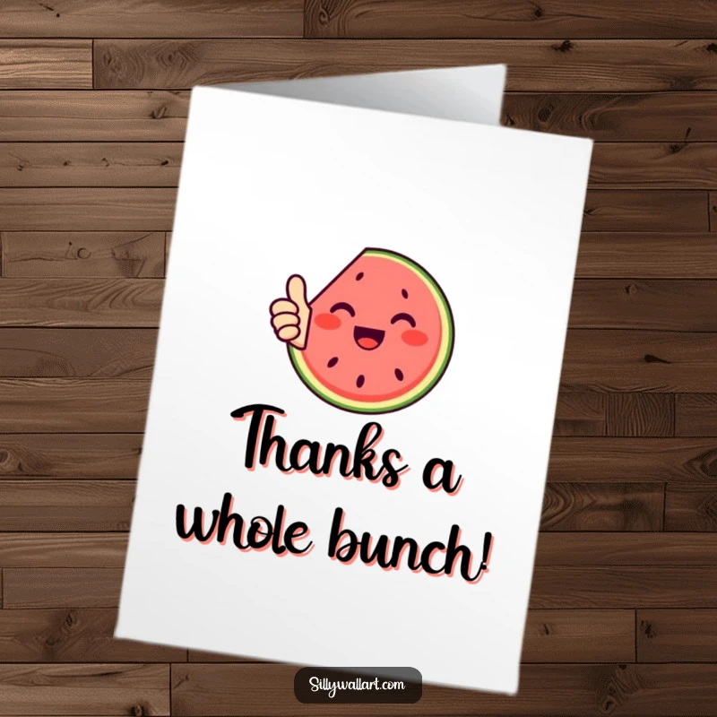 Funny Free Printable Thank You Card: A happy watermelon slice giving a thumbs up, conveying sincere gratitude.