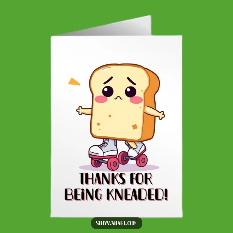 Hilarious Free Printable Thank You Card: Bread's Skate Confusion - Downloadable & Fun!