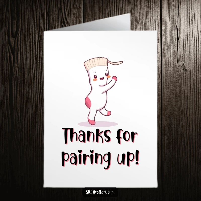 Funny Free Printable Thank You Card: A sock and a dryer sheet locked in an enthusiastic tango embrace.