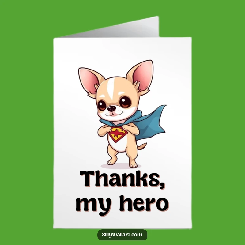 Free Printable Superhero Chihuahua Thank You Card: Funny Dog Downloadable Gift
