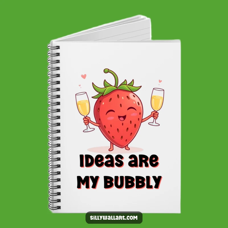Funny Giggling Strawberry Champagne Notebook - Hilarious Journal for Your Bright Ideas