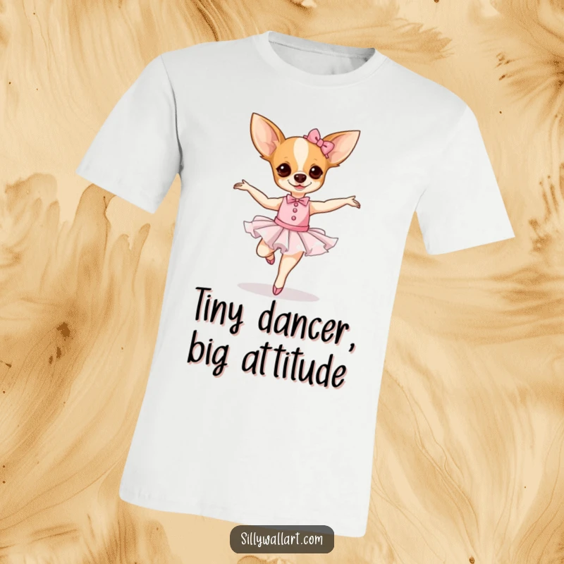 Funny Chihuahua Ballerina T-Shirt featuring a dog in a tutu mid-pirouette, looking adorably unsteady.