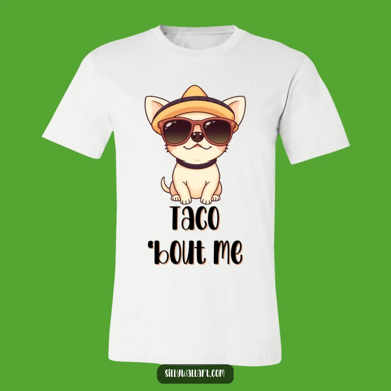 Funny Chihuahua Sunglasses Tee: Rock Your Inner Fiesta with Pup Power