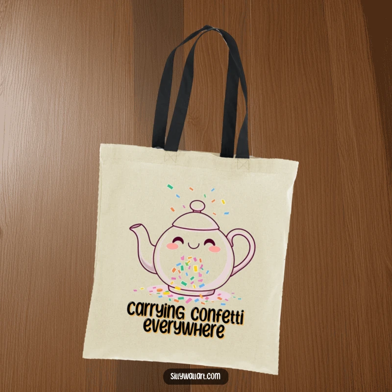 Funny tote bag designed with a cheerful teapot pouring a lively stream of colorful confetti, ideal for carrying party essentials.